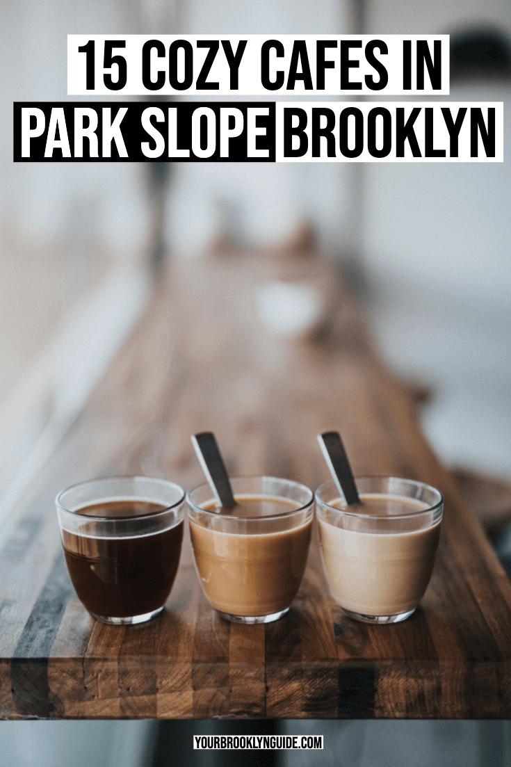 Cozy Park Slope Cafes