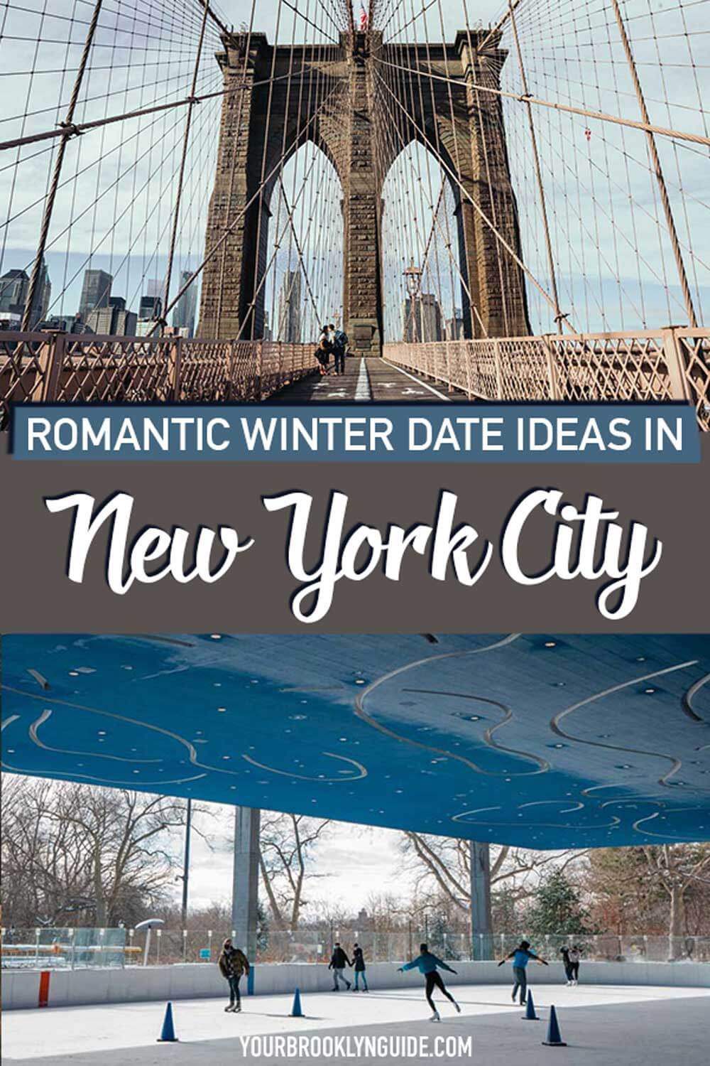 15 Fun Romantic Winter Date Ideas in NYC - Your Brooklyn Guide