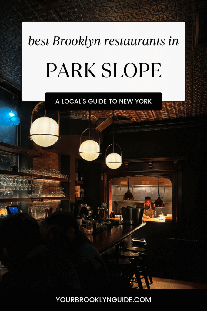 Best Restaurants in Park Slope Brooklyn
